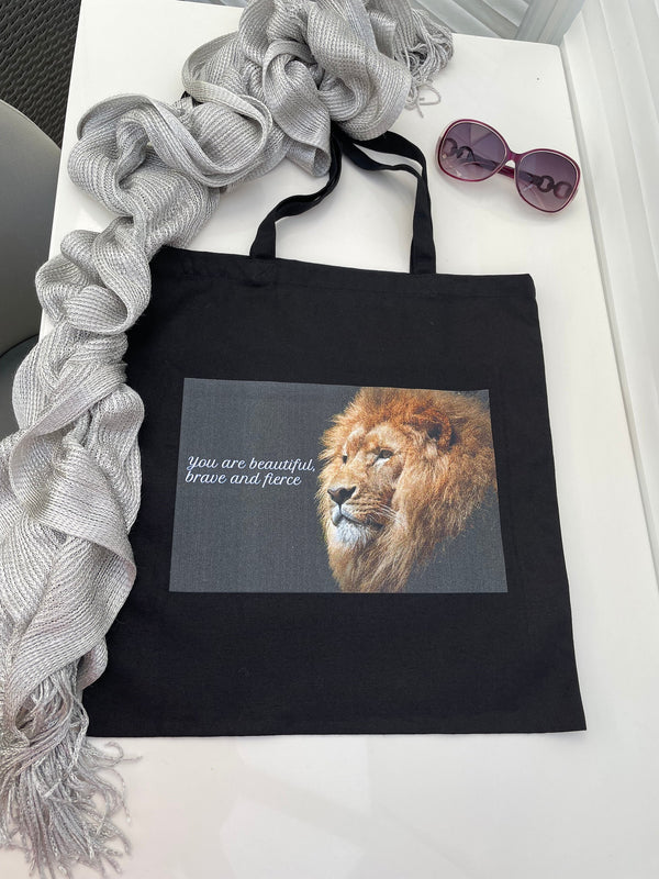 Black tote bag| You are beautiful, brave and fierce| Lion tote bag