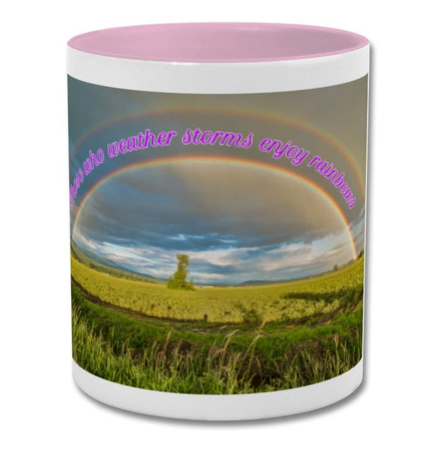 Mug| Those who weather storms enjoy storms| double coloured mug - Pink