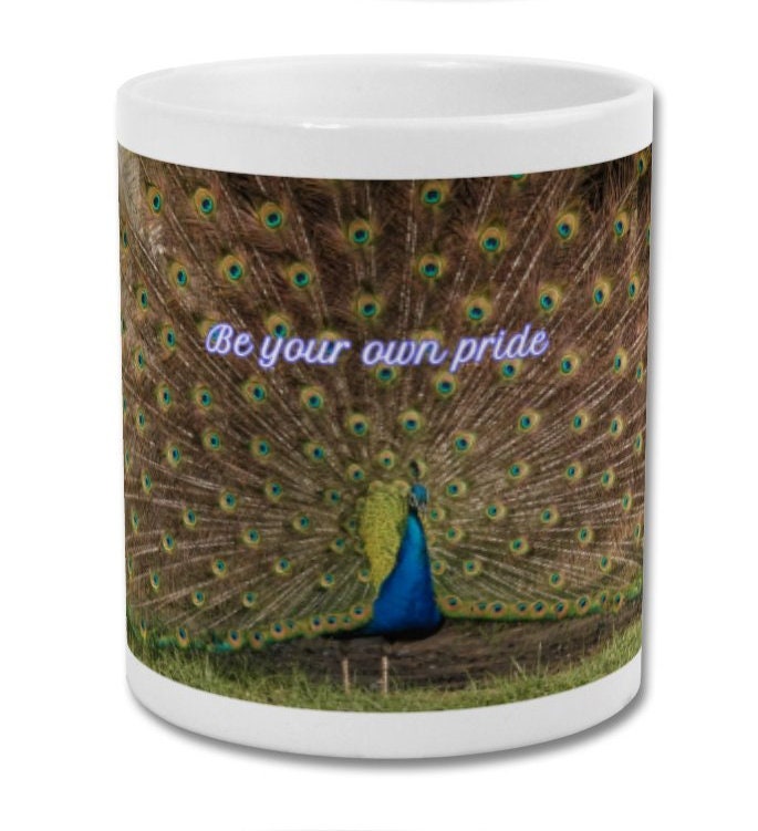 Mug| Be your own pride| Peacock mug