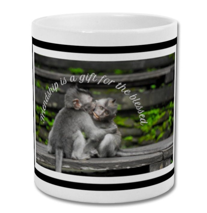 Mug| Friendship is a gift for the blessed| Monkey friendship mug