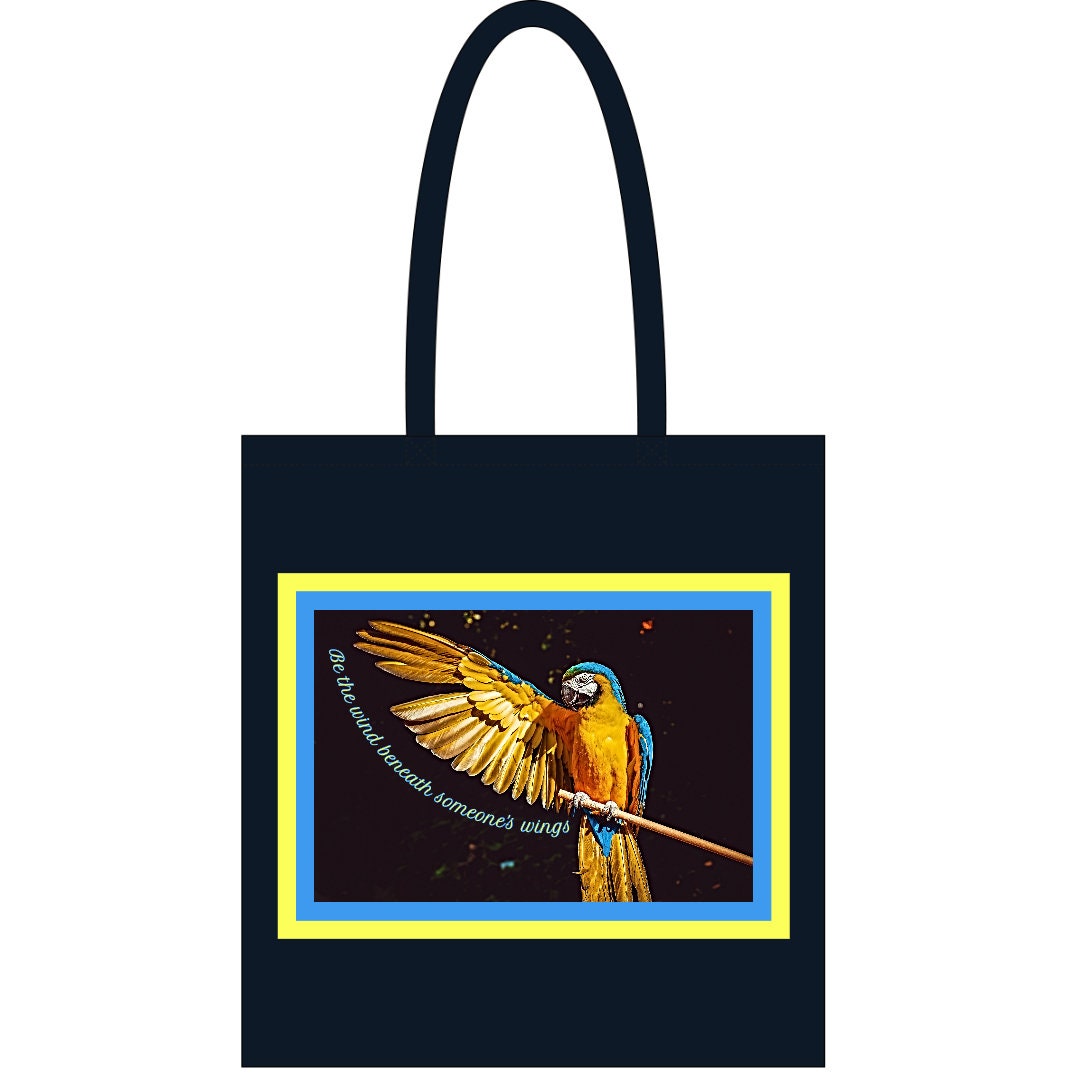 Black Tote bag| Be the wind beneath someone's wings| Macaw tote bag