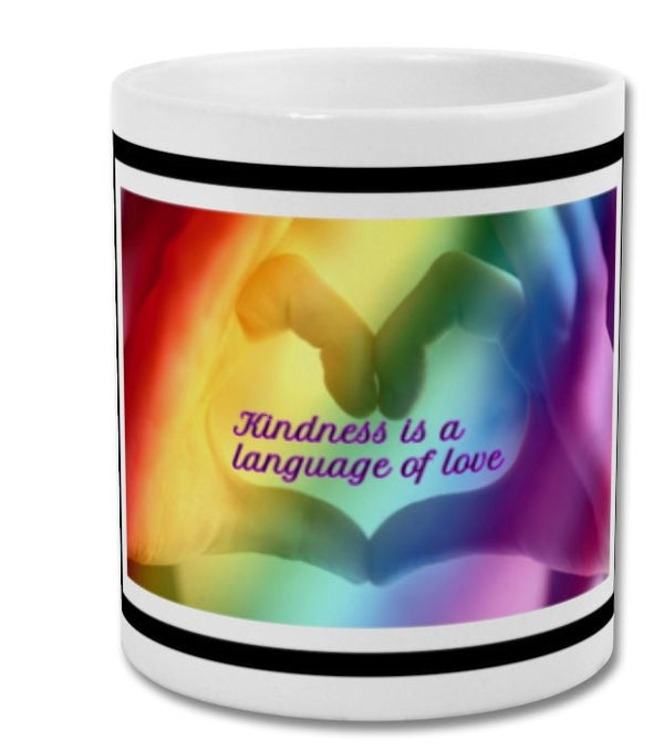 Mug| Kindness is a language of love| Kindness mug