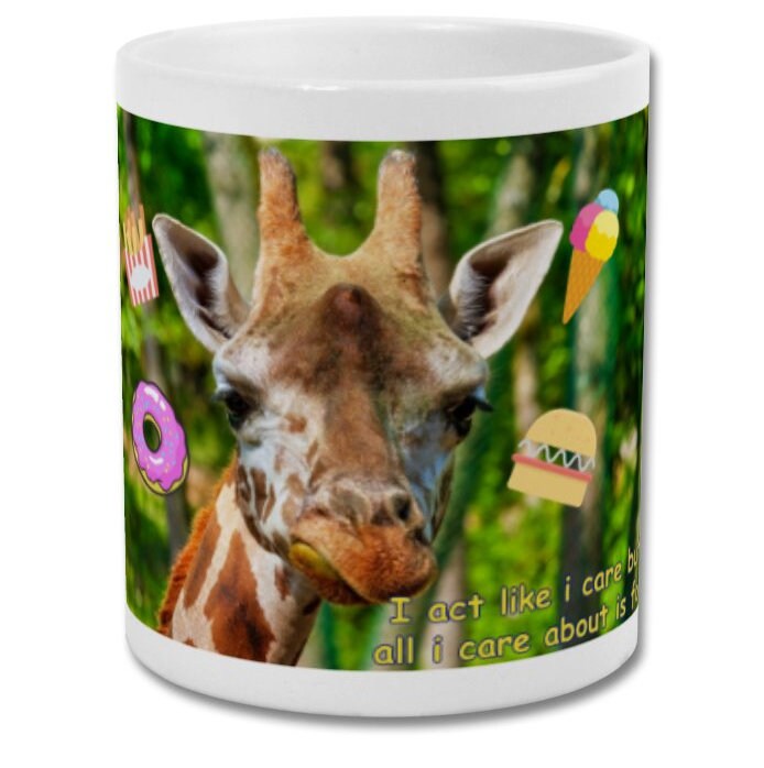 Mug| I look like i care but all i care about is food| Funny giraffe mug