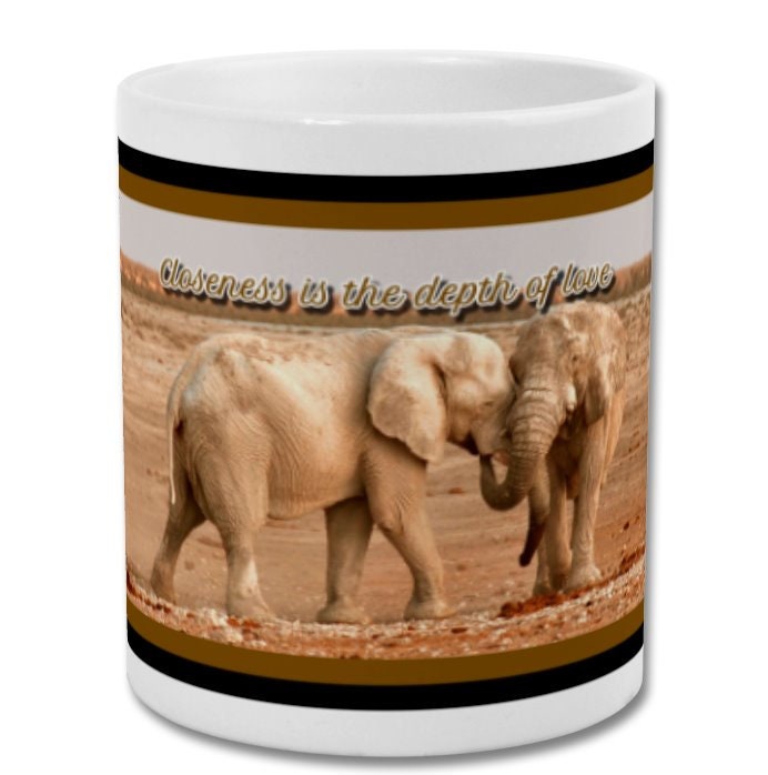Mug| Closeness is depth of love| Elephant mug